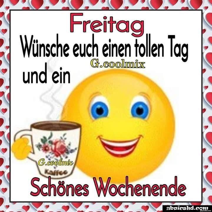 Schones wochenende guten morgen bilder freitag 025