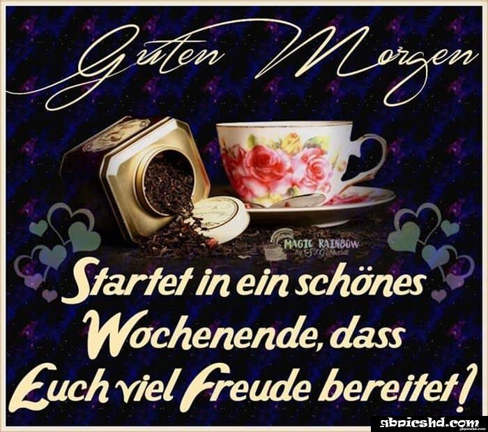 Schones wochenende guten morgen bilder freitag 027