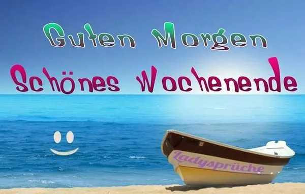 Schones wochenende guten morgen bilder freitag 042