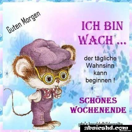 Schones wochenende guten morgen bilder freitag 055